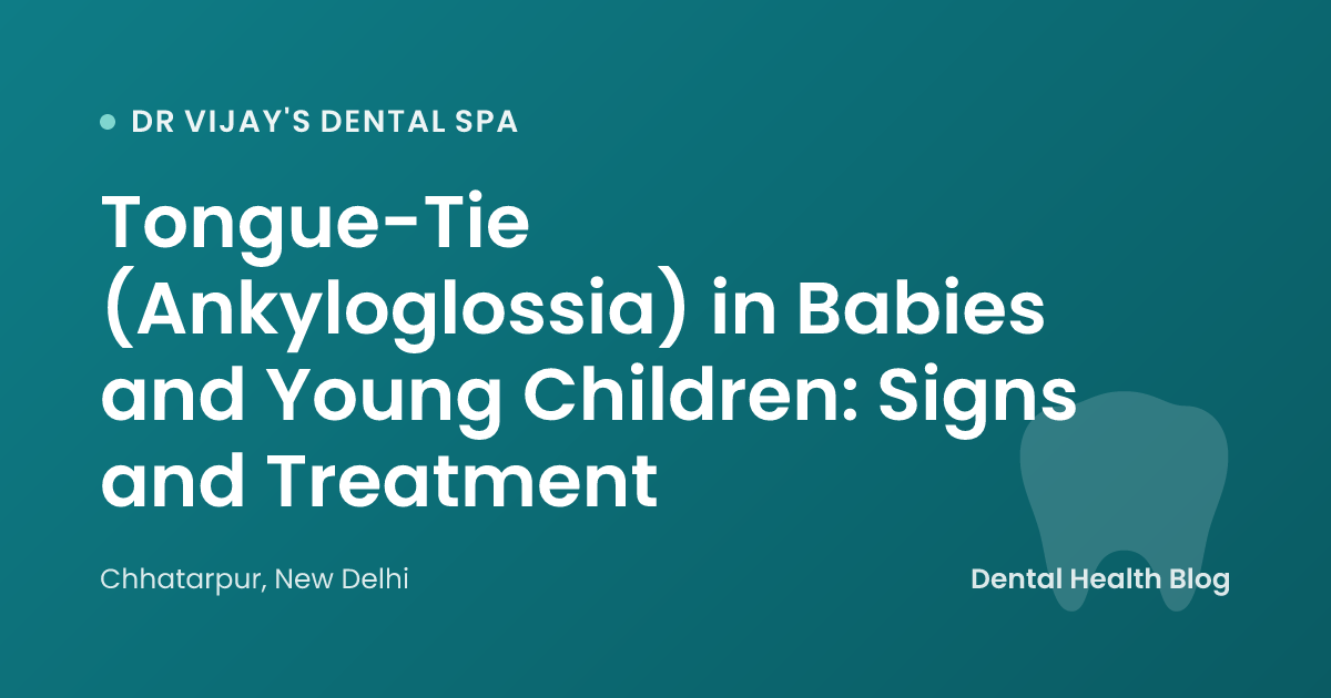 Tongue-Tie (Ankyloglossia) in Babies and Young Children: Signs and Treatment